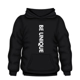 BE UNIQUE HOODIES