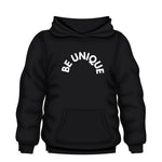 BE UNIQUE HOODIES